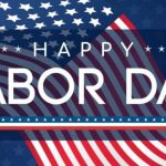 Image of American Flag wishing a Happy Labor Day