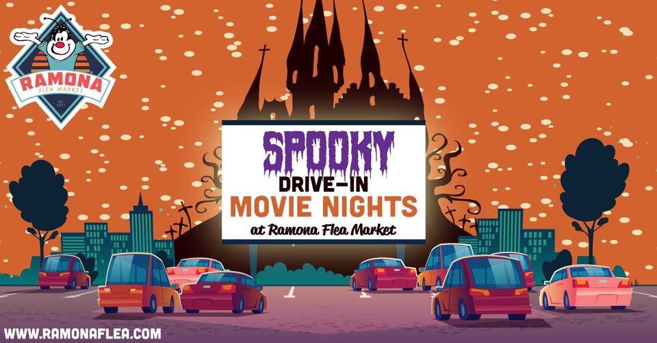 Spooky Drive-In Movie Nights at Ramona Flea Market