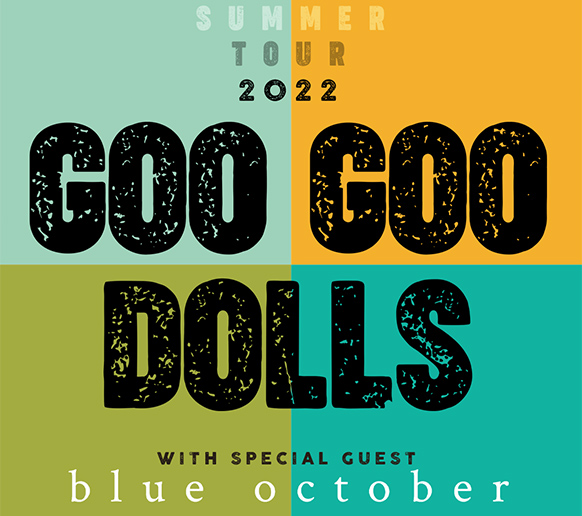 Goo Goo Dolls: Summer Tour 2022
